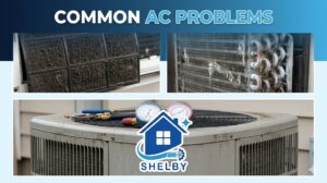 Common AC Problems Caused by Poor Maintenance